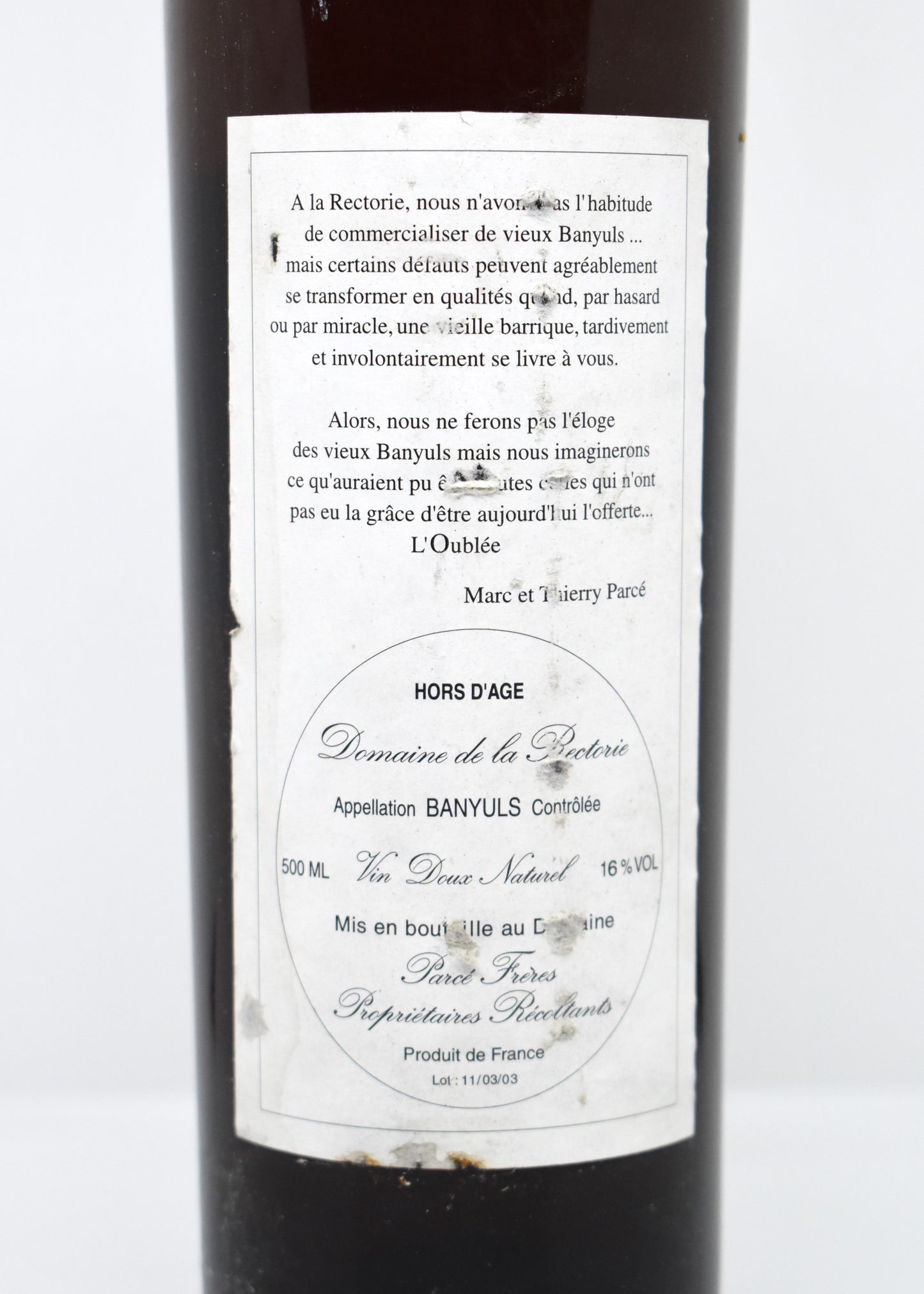 Banyuls L’Oublée mise 2003 lot 11/03/03
