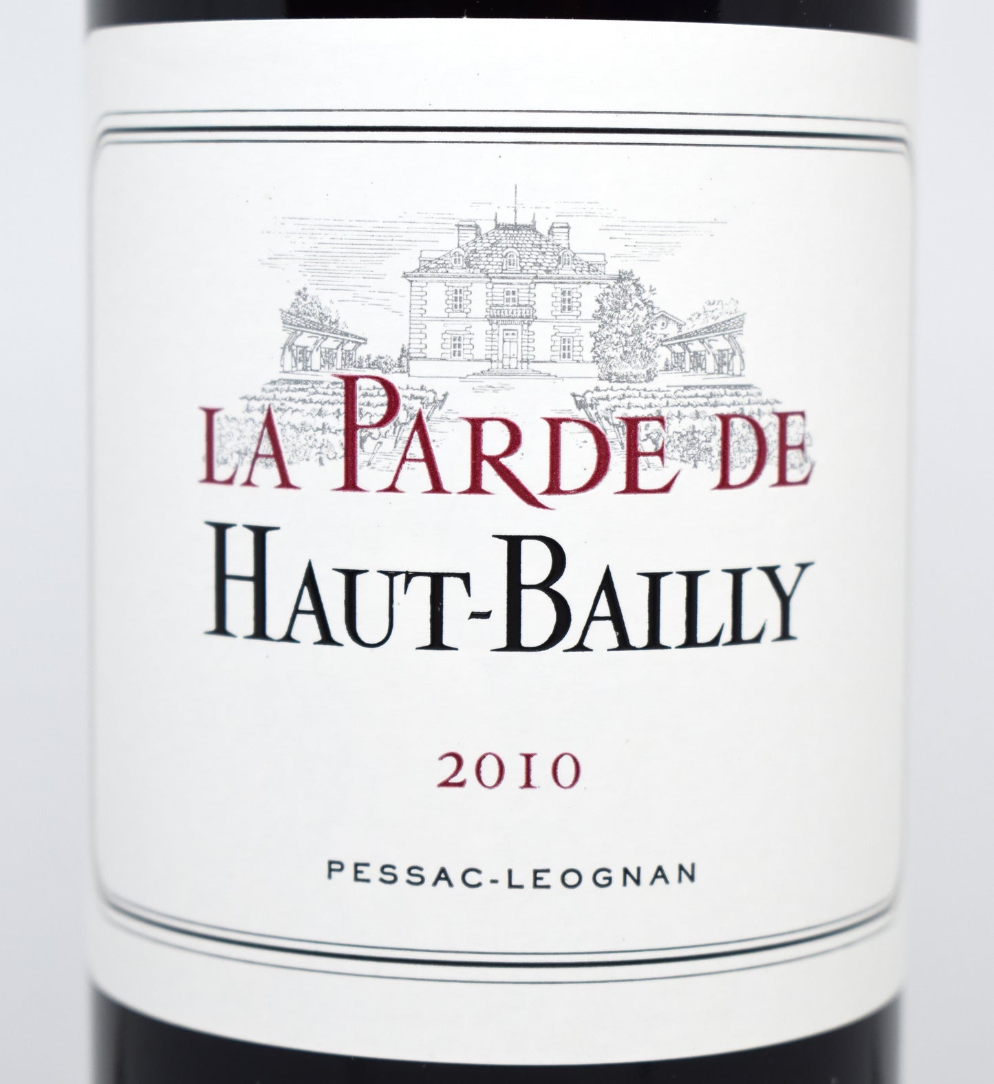 Second vin du Château Haut Bailly 2010 - Péssac Léognan au meilleur prix