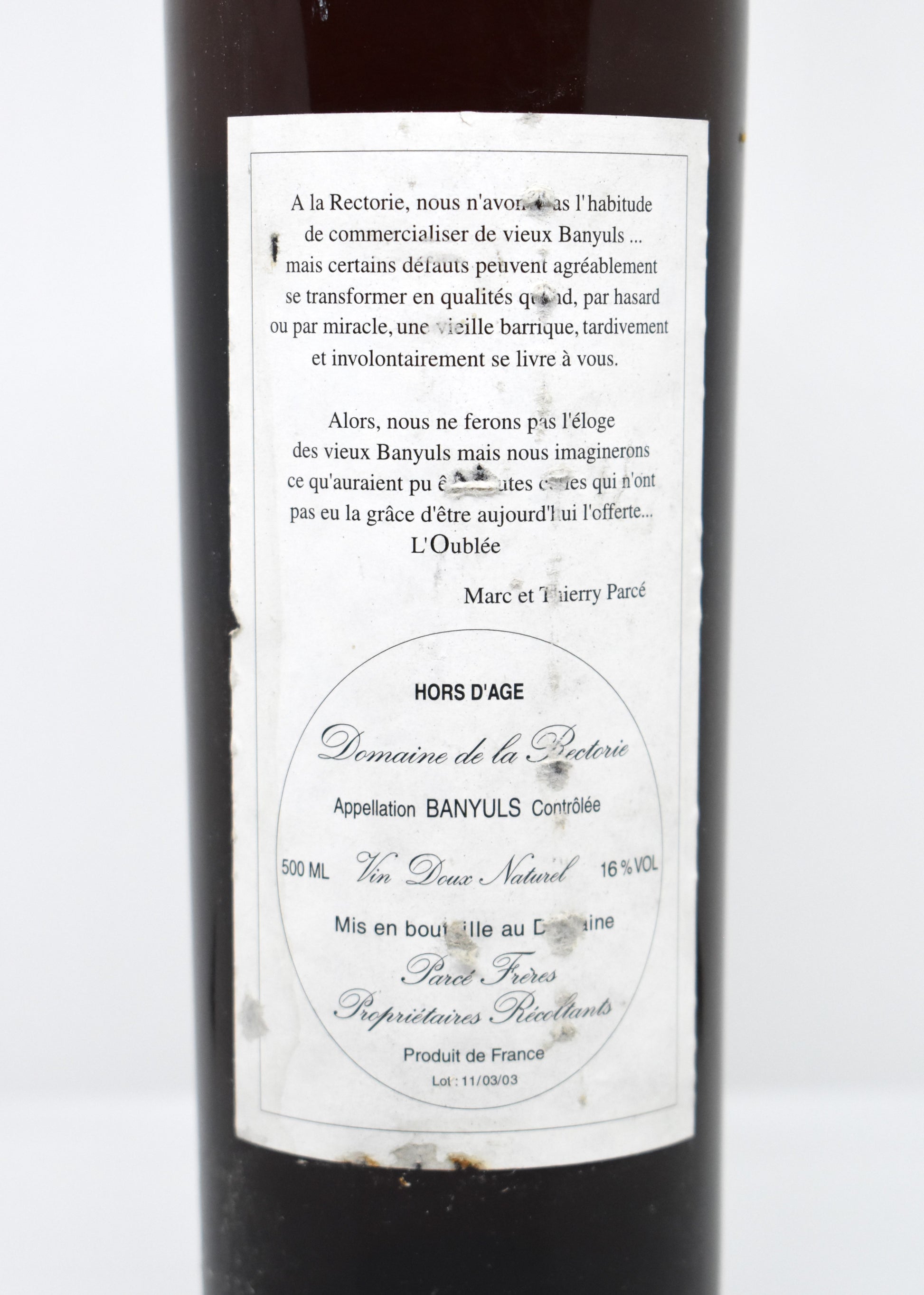 Banyuls L’Oublée mise 2003 lot 11/03/03