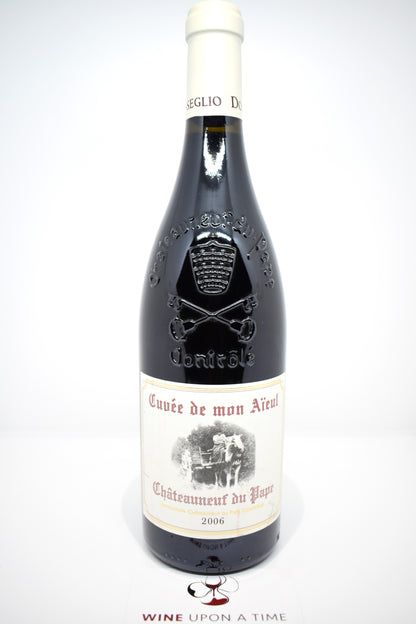 Cuvée de mon Aïeul 2006 - Usseglio - Châteauneuf-Du-Pape
