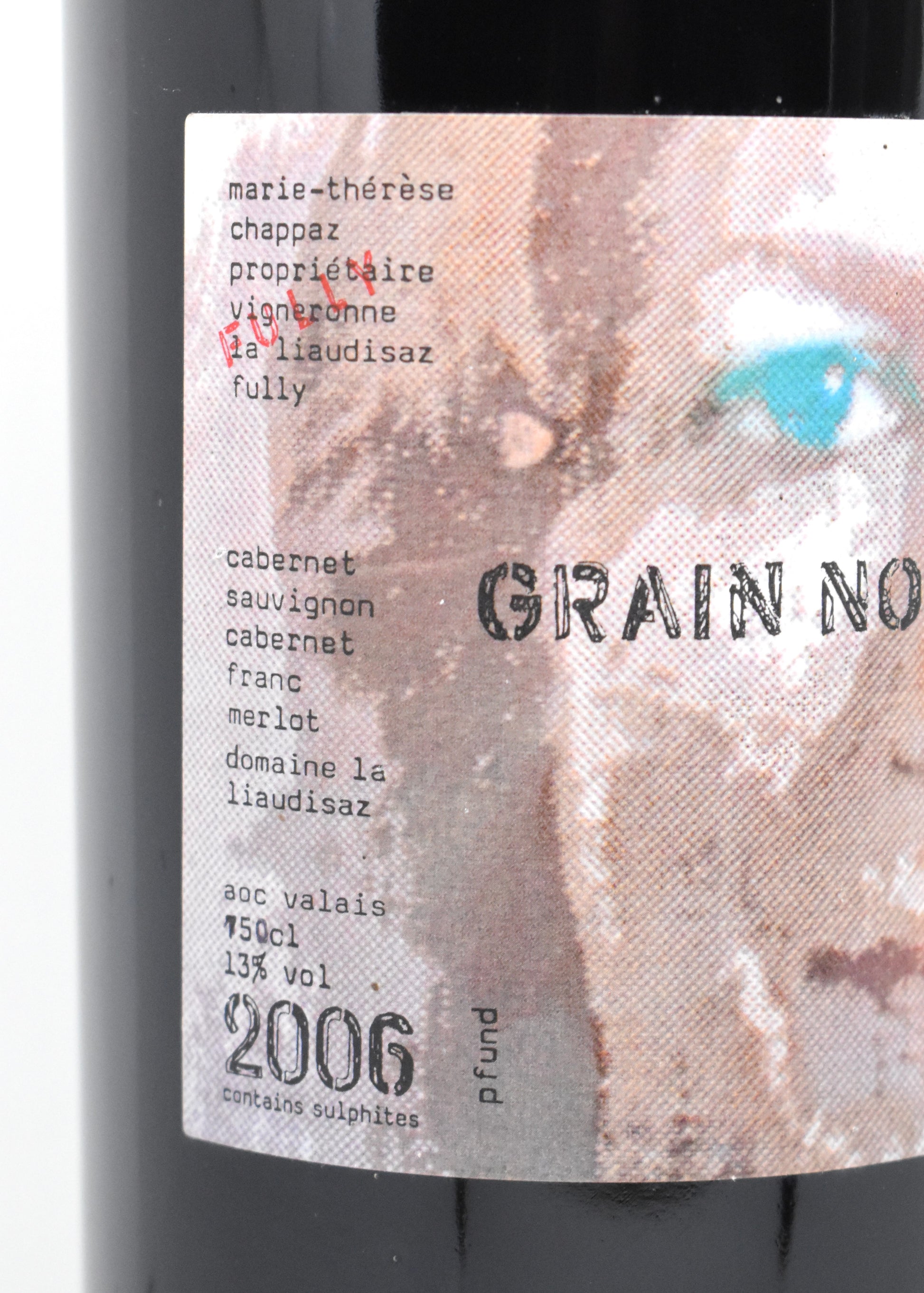 Vin rouge Valais 2006 Grain Noir Chappaz achat vin de collection Suisse