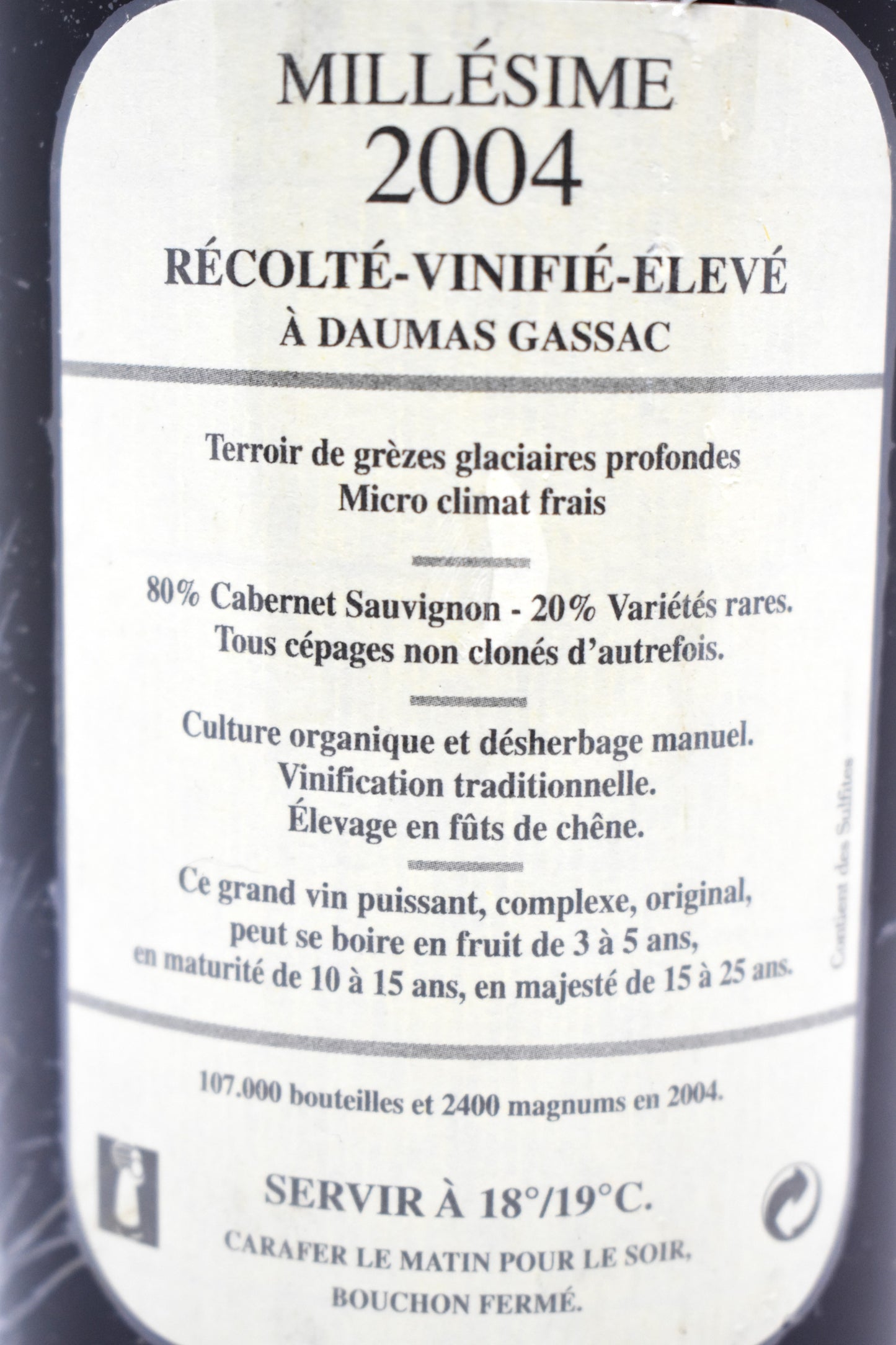 Daumas Gassac 2004 au meilleur prix