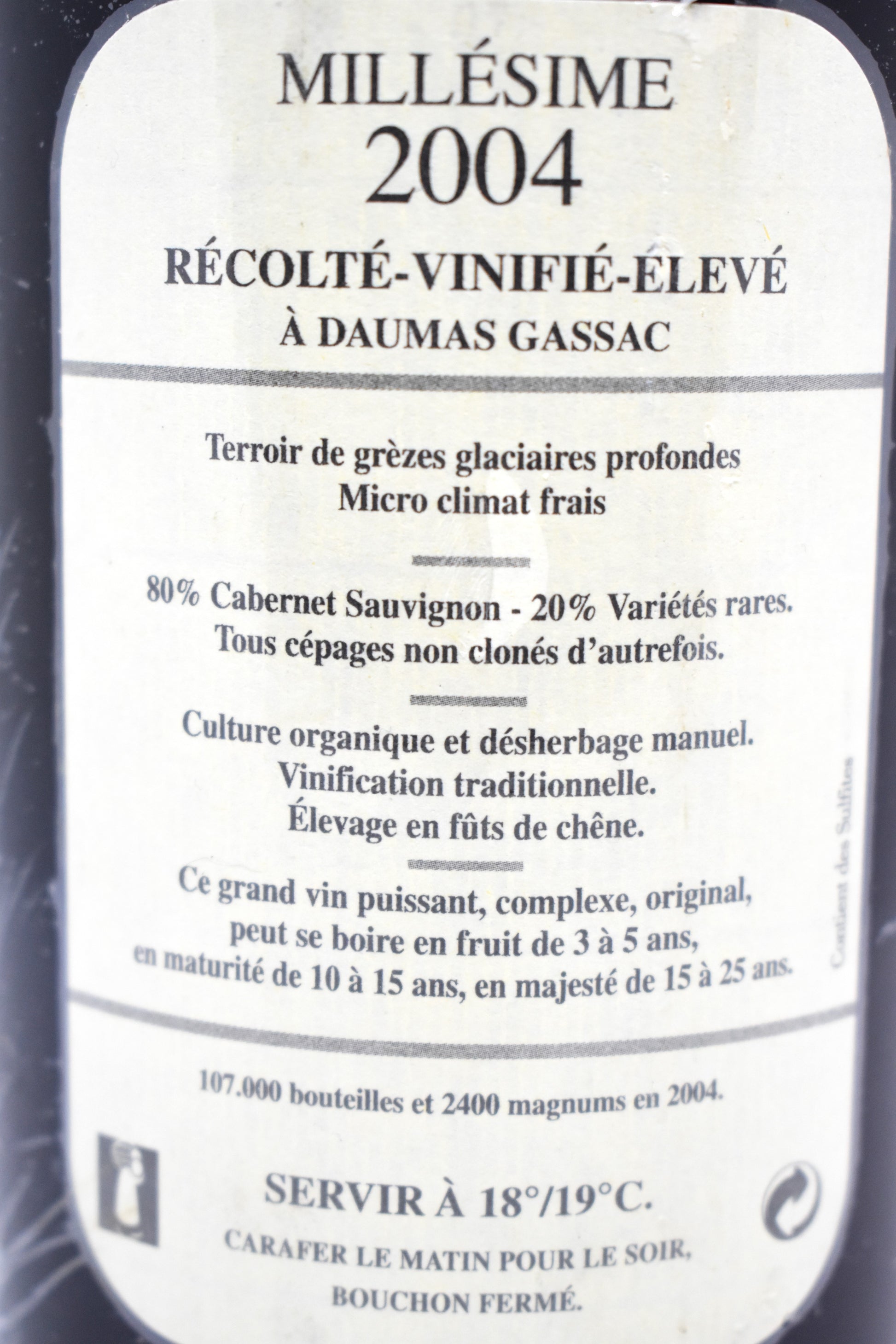 Daumas Gassac 2004 au meilleur prix