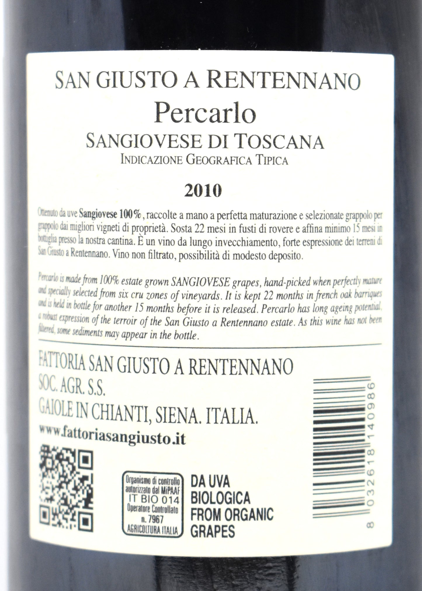 Flacon bio 100 pour cent Sangiovese non filtré San Giusto a Rentennano acheter une bouteille de Percarlo 2010